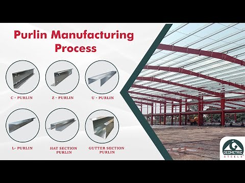Purlin Manufacturing Process| C PURLIN| Z PURLIN| U PURLIN| L PURLIN| HAT SECTION| SS GUTTER| SAGROD