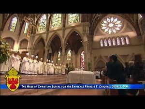 Cardinal Francis George Funeral Mass - 2015/04/22