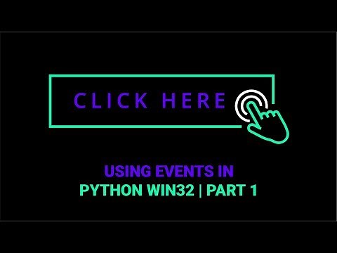 Using Events in Python Win32 | Part 1
