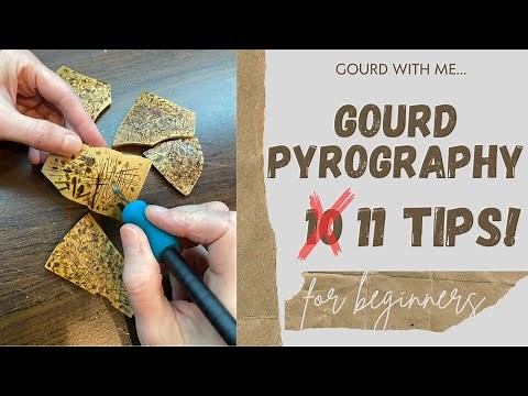 Gourd Pyrography Tips for Newbies