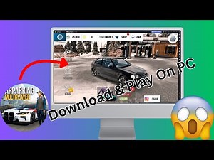 How to Download & Install Car Parking Multiplayer on PC & Laptop