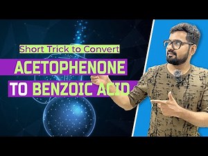 Short Trick to Convert Acetophenone to Benzoic Acid | IIT JEE & NEET | Curious Minds IIT & Medical