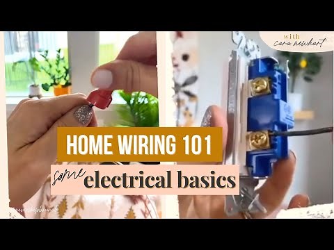 HOME ELECTRICAL 101 — diy electrical wiring residential