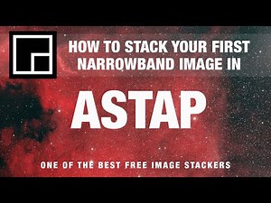 Stacking Your First Narrowband Image with Free and Easy Software ASTAP