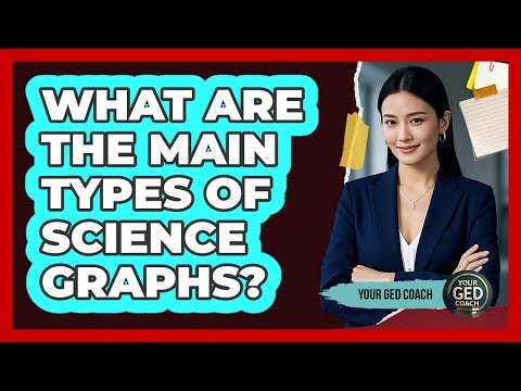 What Are The Main Types Of Science Graphs?