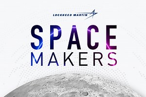 Lockheed Martin Space Makers Podcast