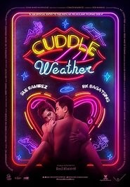 Cuddle Weather (2019) - AZ Movies