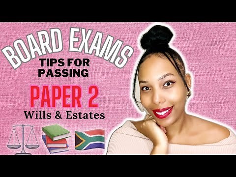 Paper 2 Wills & Estate TIPS | Attorneys Admission Exams 🇿🇦⚖️