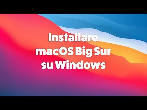 Installare macOS Big Sur su Windows con VirtualBox