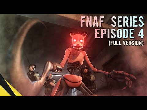 FIVE NIGHTS AT FREDDY’S SERIES (Episode 4) [FULL VERSION] | FNAF Animation
