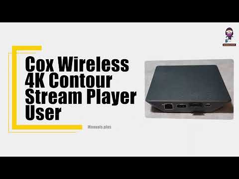 How to Set Up Your Cox Wireless 4K Contour Stream Player - Step-by-Step Guide