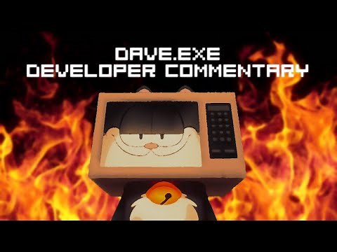 Dave.EXE | Developer Commentary