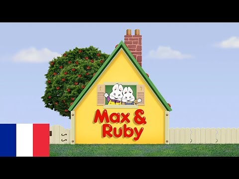 Max & Ruby - Theme Song (Français/French)