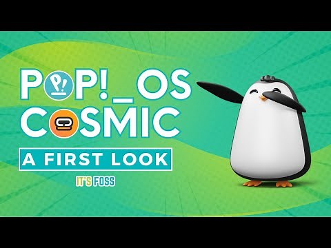 First Look at Pop!_OS's Rust-based New COSMIC Desktop Environment