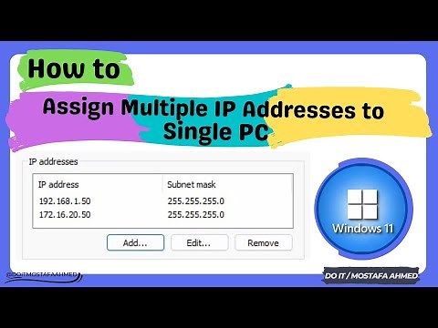 How to Assign Multiple IP Addresses to a Single PC