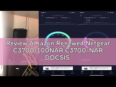 Review Amazon Renewed Netgear C3700-100NAR C3700-NAR DOCSIS 3.0 WiFi Cable Modem Router with N600 8x