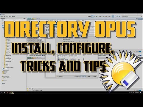Directory Opus: THE File Manager for Windows - Setup, Configure, Tricks, Tips and Primer