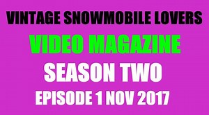 13K views · 149 reactions | Vintage Snowmobile Lovers Video Magazine...