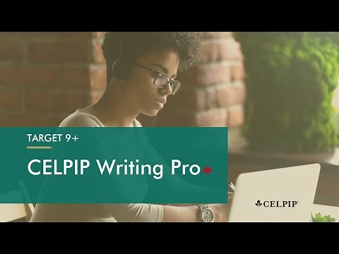 CELPIP Writing Pro: Target 9+