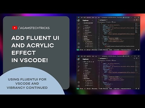 Add Fluent UI with Acrylic effect in Visual Studio Code! | Make your VSCode look beautiful