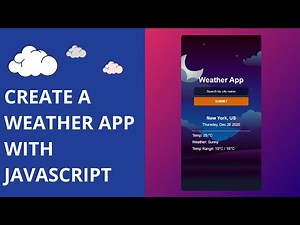 Create A Weather App With Javascript