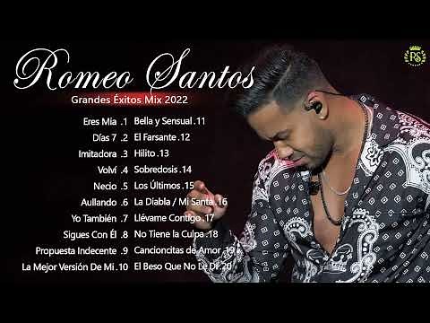 Romeo Santos 2022 🥳 Nuevo Romeo Santos 2022 🥳 Bachatas Romeo Santos 2022