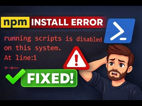 Fix npm install Error | Running Scripts Is Disabled on This System via VsCode and Windows Powershell