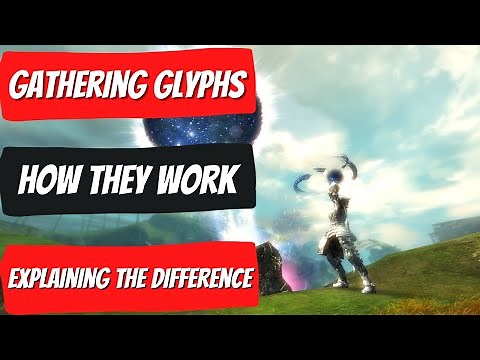 GW2 Gathering Tool Glyph System And How It Works | Explaining The Different Glyphs