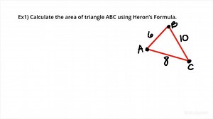 How to Find the Area of a Triangle Using Heron's Formula | Geometry | Study.com