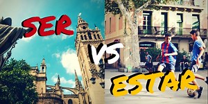 Ser vs Estar in Spanish: A Complete Guide - I Will Teach You A Language