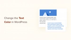 How to Change the Text Color in WordPress (For All Themes)