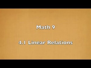 Math 9 - 4.1 Linear Relations