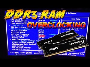 How to Overclock DDR3 Ram