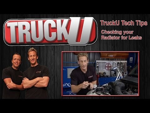 How to Check your Radiator for Leaks | TruckU Tech Tips