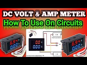 DC Volt Amp Meter | How To Connect Digital VoltAmpMeter On Circuit | Learn With Diagram | Practical