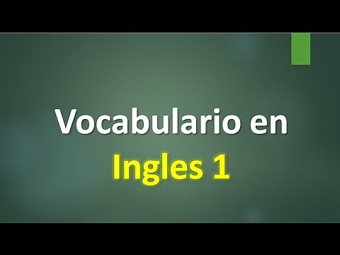 VOCABULARIO EN INGLES - LECCIÓN 1