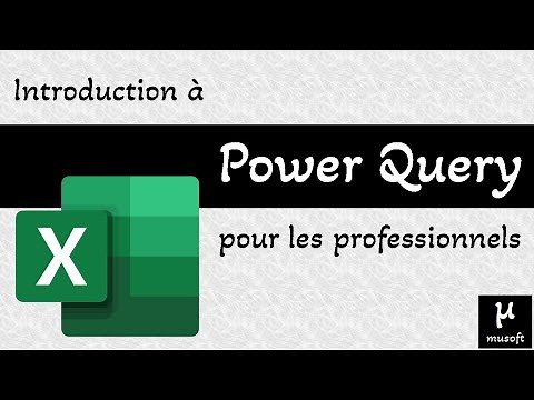 Tutoriel Power Query dans Excel