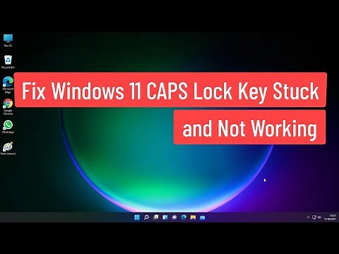Fix Windows 11 CAPS Lock Key Stuck and Not Working