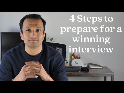 4 Steps to prepare for a winning job interview. By certified/trained interviewer.