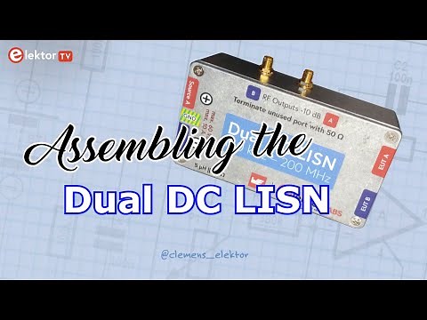 Assembling the Elektor Dual DC LISN