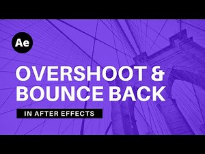 Create Smooth Overshoot and Bounce Animation in After Effects - After Effects Tutorial