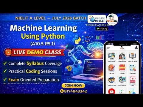 Machine Learning Using Python (A10.5-R5.1) | NIELIT A Level July 2026 | Demo Class | July 2026