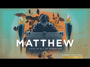 Matthew: The Bible Explained