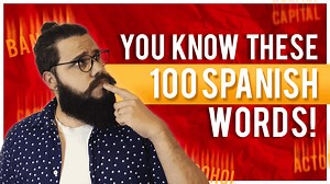 100 Spanish Cognates You Already Know