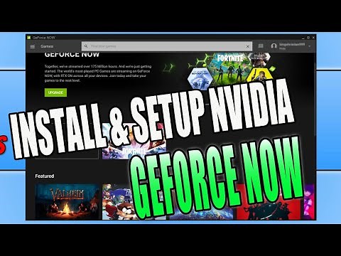 How To Setup & Install NVIDIA GeForce Now In Windows