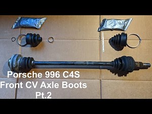 Porsche 996 CV Boots Install