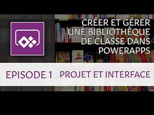 Tuto débutant Powerapps - Gérer une bibliothèque de classe - ép. 1/5