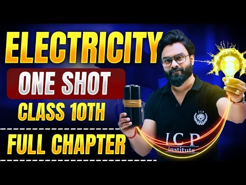 Electricity🔥 Class 10 Science Full Chapter One Shot ⚡ | Most Important Numericals & PYQs