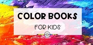 30 Best Color Books For Kids - Little Learning Corner