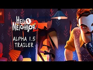 Hello Neighbor 2 Alpha 1.5 Trailer -4K-